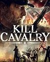 Nonton Kill Cavalry 2021 Subtitle Indonesia