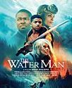 Nonton The Water Man 2020 Subtitle Indonesia