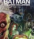 Nonton Batman The Long Halloween Part Two 2021 Subtitle Indonesia