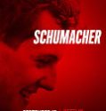 Nonton Schumacher 2021 Subtitle Indonesia