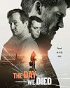 Nonton The Day We Died 2020 Subtitle Indonesia