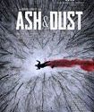 Nonton Ash And Dust 2022 Subtitle Indonesia
