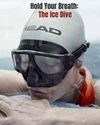 Nonton Hold Your Breath The Ice Dive 2022 Subtitle Indonesia