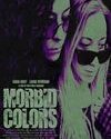 Nonton Morbid Colors 2021 Subtitle Indonesia