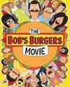Nonton The Bobs Burgers Movie 2022 Subtitle Indonesia